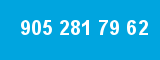 905 281 79 62
